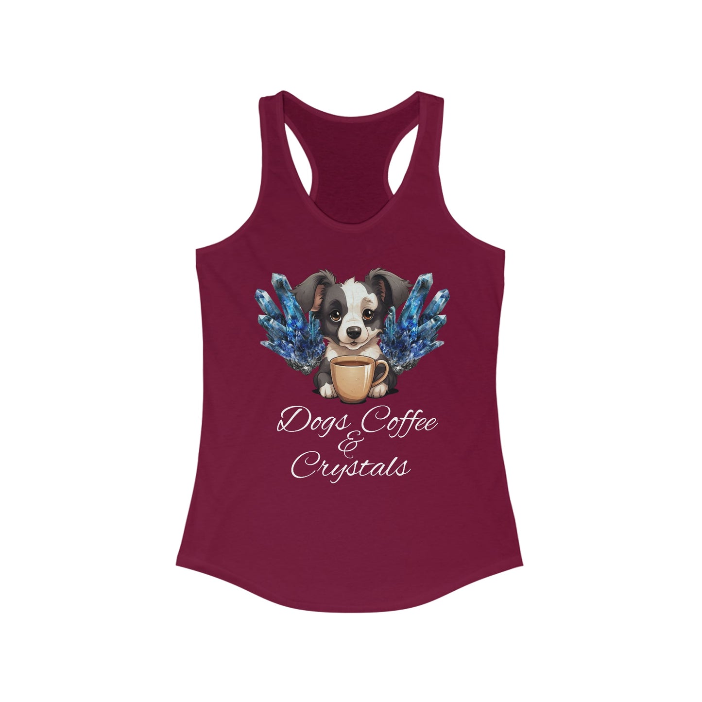 Dogs coffee crystals, dog lovers shirt, coffee, crystals, dogs,  Women's Ideal Racerback Tank Daddy N Daughter Gemstones 