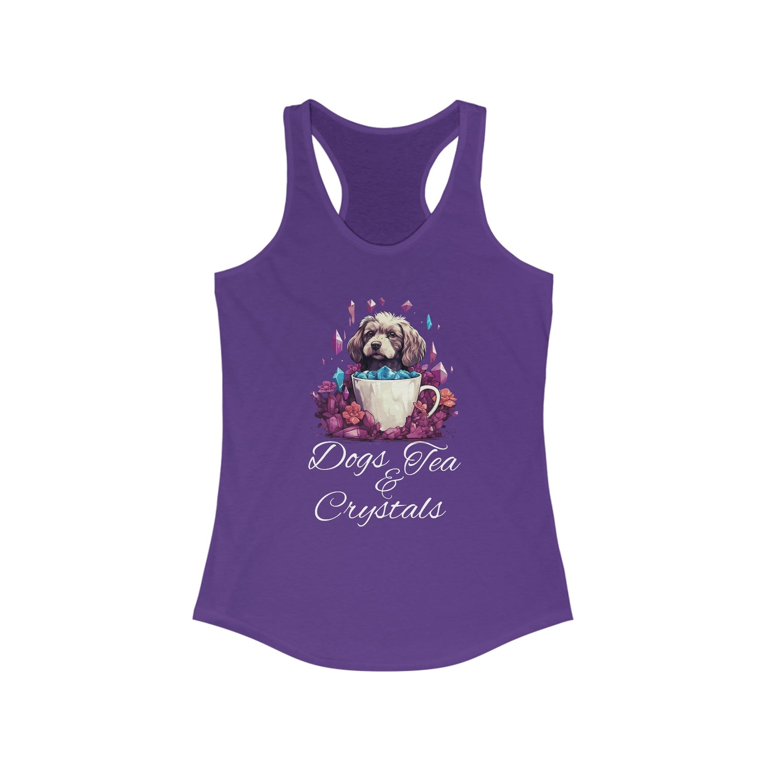 Dogs tea crystals, dog lovers shirt, tea, crystals, dogs,  Women's Ideal Racerback Tank Daddy N Daughter Gemstones 
