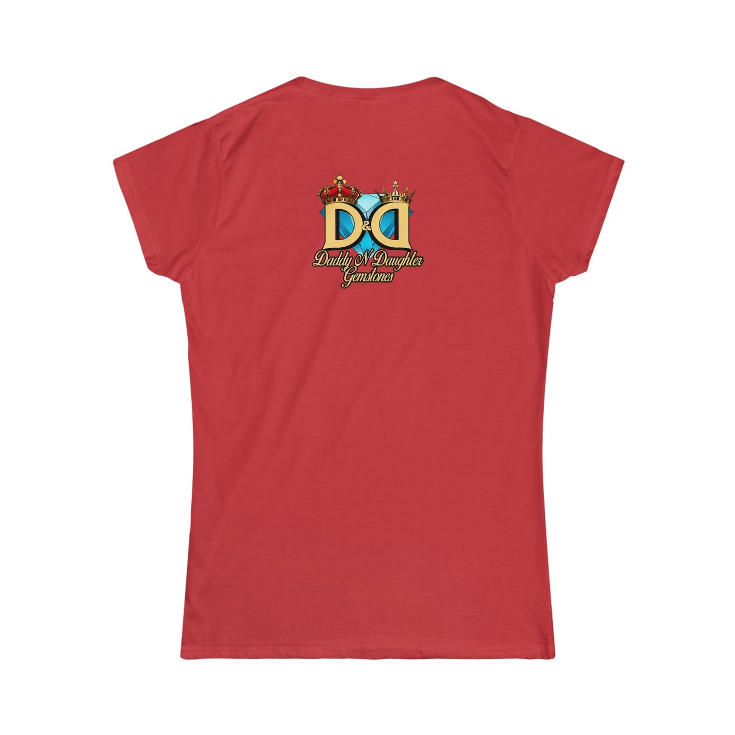 I have a crystal for that Women's Softstyle Tee Daddy N Daughter Gemstones 